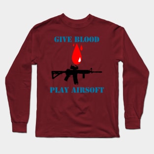 Give Blood Play Airsoft Ver. 2 Long Sleeve T-Shirt